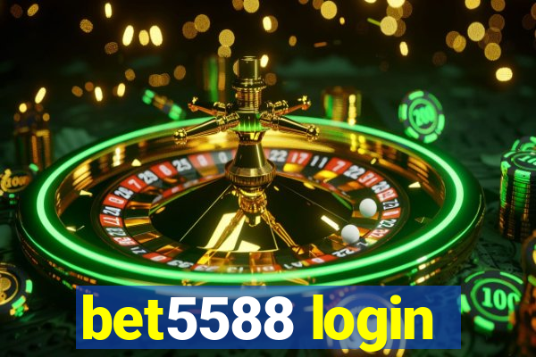 bet5588 login